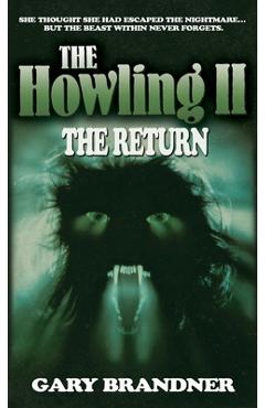 Poza produsului The Howling II: The Return - Gary Brandner