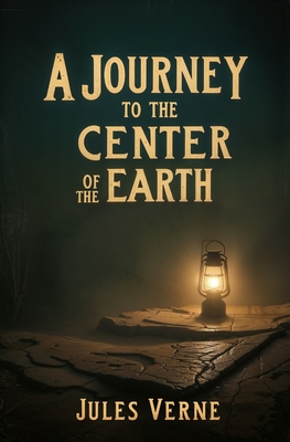 A Journey to the Center of the Earth - Jules Verne