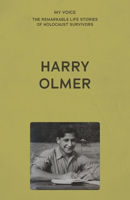 My Voice: Harry Olmer: My Revenge on Hitler Is My Family -