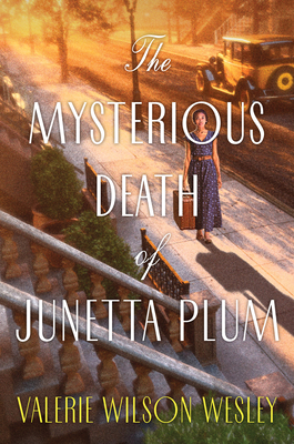 The Mysterious Death of Junetta Plum - Valerie Wilson Wesley