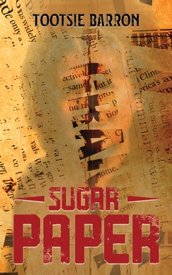 Sugar Paper - Tootsie Barron