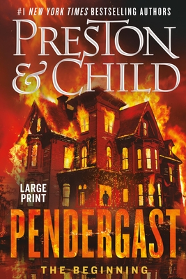 Pendergast: The Beginning - Douglas Preston