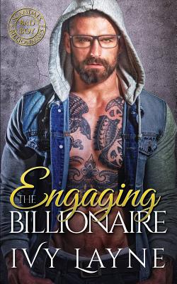 Engaging the Billionaire - Ivy Layne