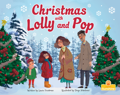 Coperta cărții 'Christmas with Lolly and Pop - Laurie Friedman'