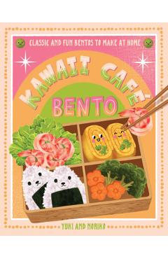 Poza produsului Kawaii Café Bento: Classic and Fun Bentos to Make at Home - 