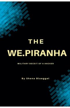 Coperta cărții 'The We.piranha - Shena Blueggel'