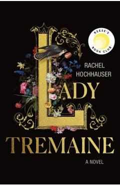 Coperta cărții 'Lady Tremaine - Rachel Hochhauser'