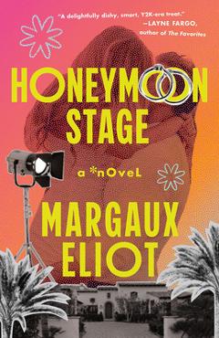 Poza produsului Honeymoon Stage - Margaux Eliot
