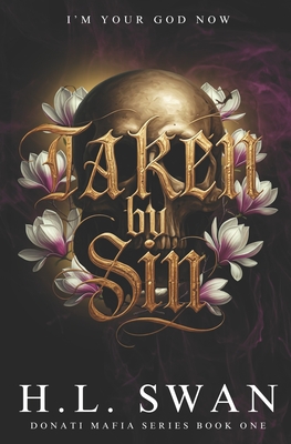 Taken by Sin - H. L. Swan