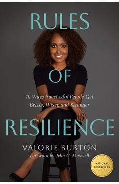 Poza produsului Rules of Resilience: 10 Ways Successful People Get Better, Wiser, and Stronger - Valorie Burton