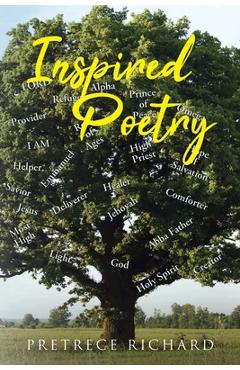 Coperta cărții 'Inspired Poetry - Pretrece Richard'