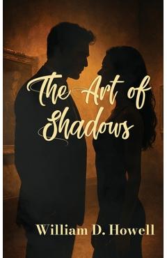 Coperta cărții 'The Art of Shadows - William Howell'