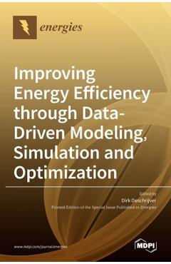 Coperta cărții 'Improving Energy Efficiency through Data-Driven Modeling, Simulation and Optimization - Dirk Deschrijver'
