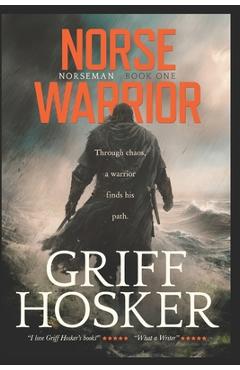 Coperta cărții 'Norse Warrior - Griff Hosker'