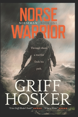 Coperta cărții 'Norse Warrior - Griff Hosker'