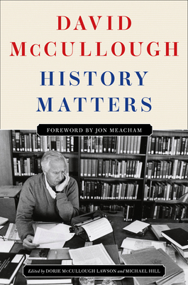 History Matters - David Mccullough
