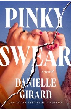 Poza produsului Pinky Swear - Danielle Girard