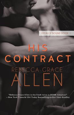His Contract - Rebecca Grace Allen