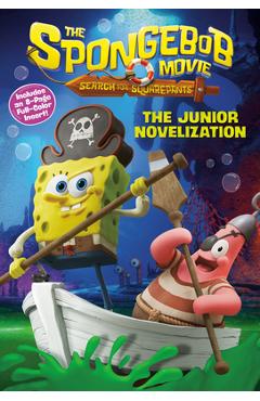 Coperta cărții 'The Spongebob Movie: Search for Squarepants: The Junior Novelization -'