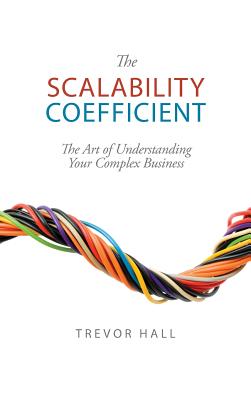 The Scalability Coefficient - Trevor Hall