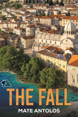 The Fall - Mate Antolos
