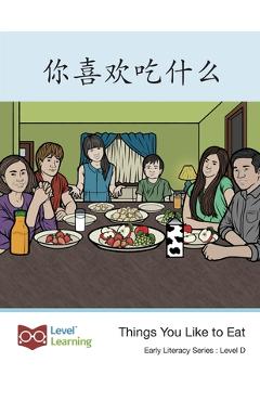 Coperta cărții '你喜欢吃什么: Things You Like to Eat -'