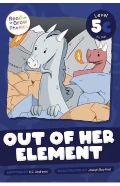 Coperta cărții 'Out of Her Element: Level 5c - E. C. Andrews'