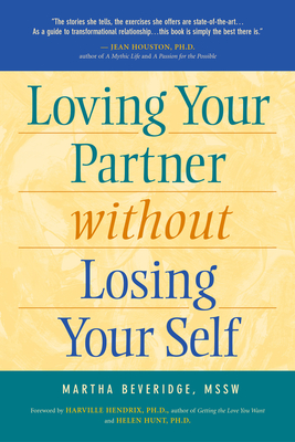 Coperta cărții 'Loving Your Partner Without Losing Your Self - Martha Beveridge'