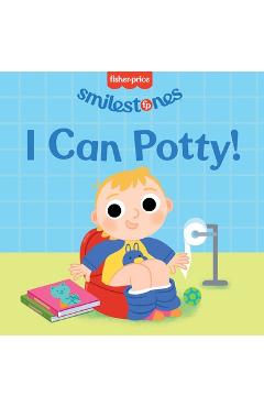 Poza produsului Fisher-Price: I Can Potty! - Candy Wellins