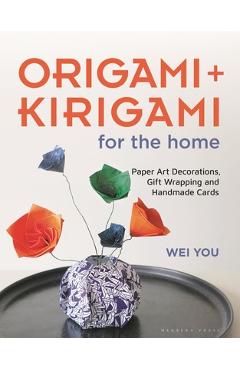 Poza produsului Origami and Kirigami for the Home: Paper Art Decorations, Gift Wrapping and Handmade Cards - Wei You