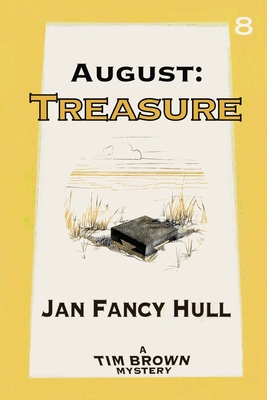 August: Treasure - Jan Fancy Hull