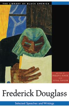 Coperta cărții 'Frederick Douglass: Selected Speeches and Writings - Philip S. Foner'