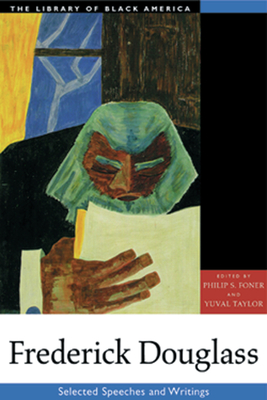 Coperta cărții 'Frederick Douglass: Selected Speeches and Writings - Philip S. Foner'
