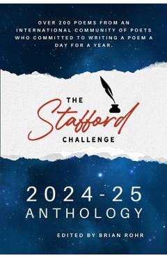 Coperta cărții 'The Stafford Challenge 2024-25 Anthology - Brian Rohr'