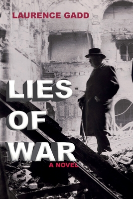 Lies of War - Laurence Gadd