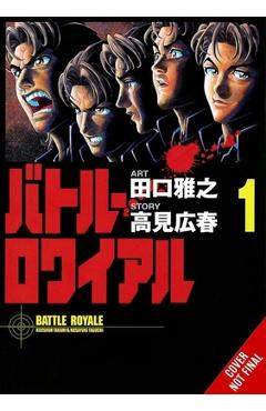 Coperta cărții 'Battle Royale Deluxe Edition, Vol. 1 - Masayuki Taguchi'