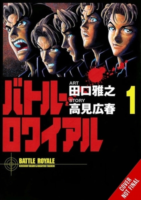 Coperta cărții 'Battle Royale Deluxe Edition, Vol. 1 - Masayuki Taguchi'