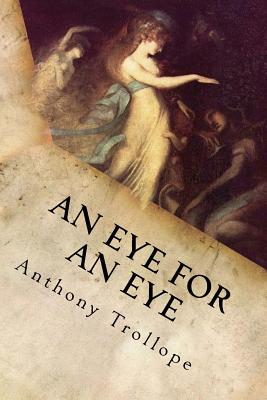 An Eye for an Eye: Complete - 