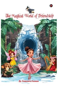 The Magical World of Friendship -