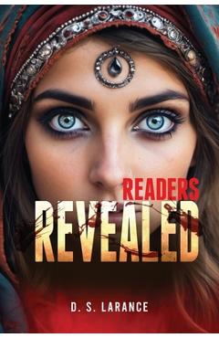 Coperta cărții 'Readers Revealed - D. S. Larance'