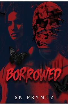 Poza produsului Borrowed - S. K. Pryntz
