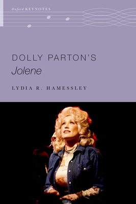 Coperta cărții 'Dolly Parton's Jolene - Lydia R. Hamessley'