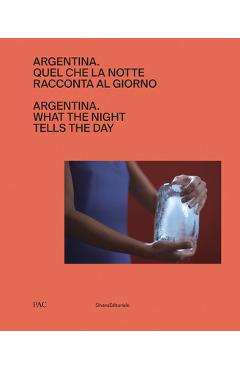 Coperta cărții 'Argentina: What the Night Tells the Day - Andres Duprat'