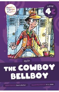 Coperta cărții 'The Cowboy Bellboy: Level 4C (Oy/Ir) - Charis Mather'