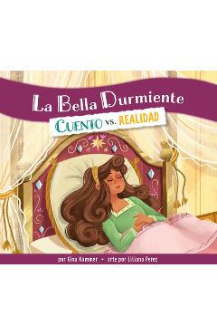 Coperta cărții 'La Bella Durmiente: Cuento vs. Realidad - Gina Kammer'