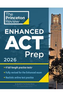 Poza produsului Princeton Review Enhanced ACT Prep, 2026: 4 Practice Tests + Content Review + Strategies - 