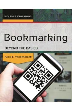 Coperta cărții 'Bookmarking: Beyond the Basics - Alicia E. Vandenbroek'
