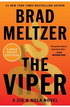 Poza produsului The Viper: A Zig & Nola Novel - Brad Meltzer