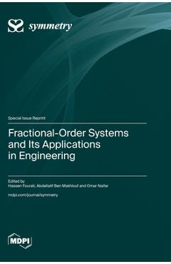 Coperta cărții 'Fractional-Order Systems and Its Applications in Engineering - Hassen Fourati'