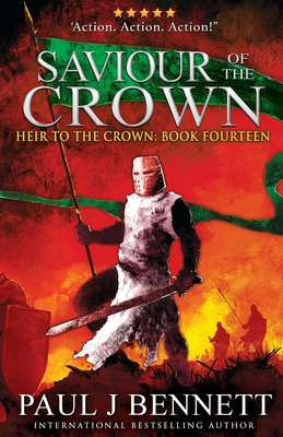 Coperta cărții 'Saviour of the Crown: An Epic Fantasy Novel - Paul J. Bennett'
